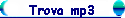 Trova mp3
