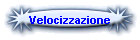 Velocizzazione